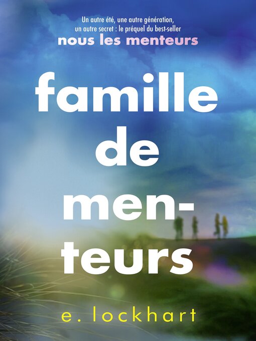 Title details for Famille de menteurs by E. Lockhart - Available